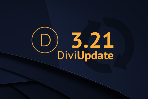 Divi Theme Update 3.21