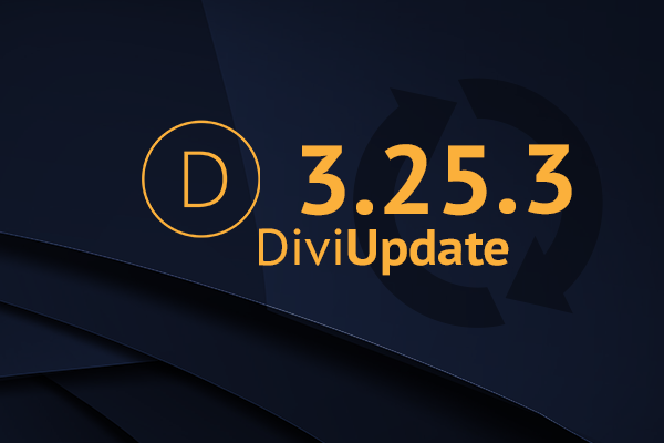 Divi Theme Update 3.25.3