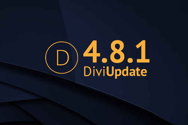 Divi Theme Update 4.8.1