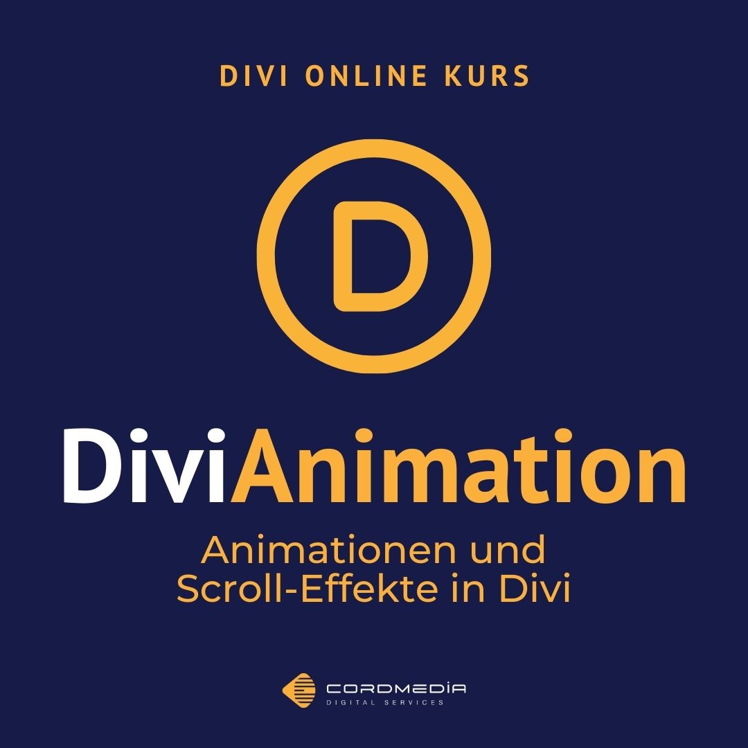 Onlinekurs Divi Animation - Animationen und Scroll-Effekte in Divi